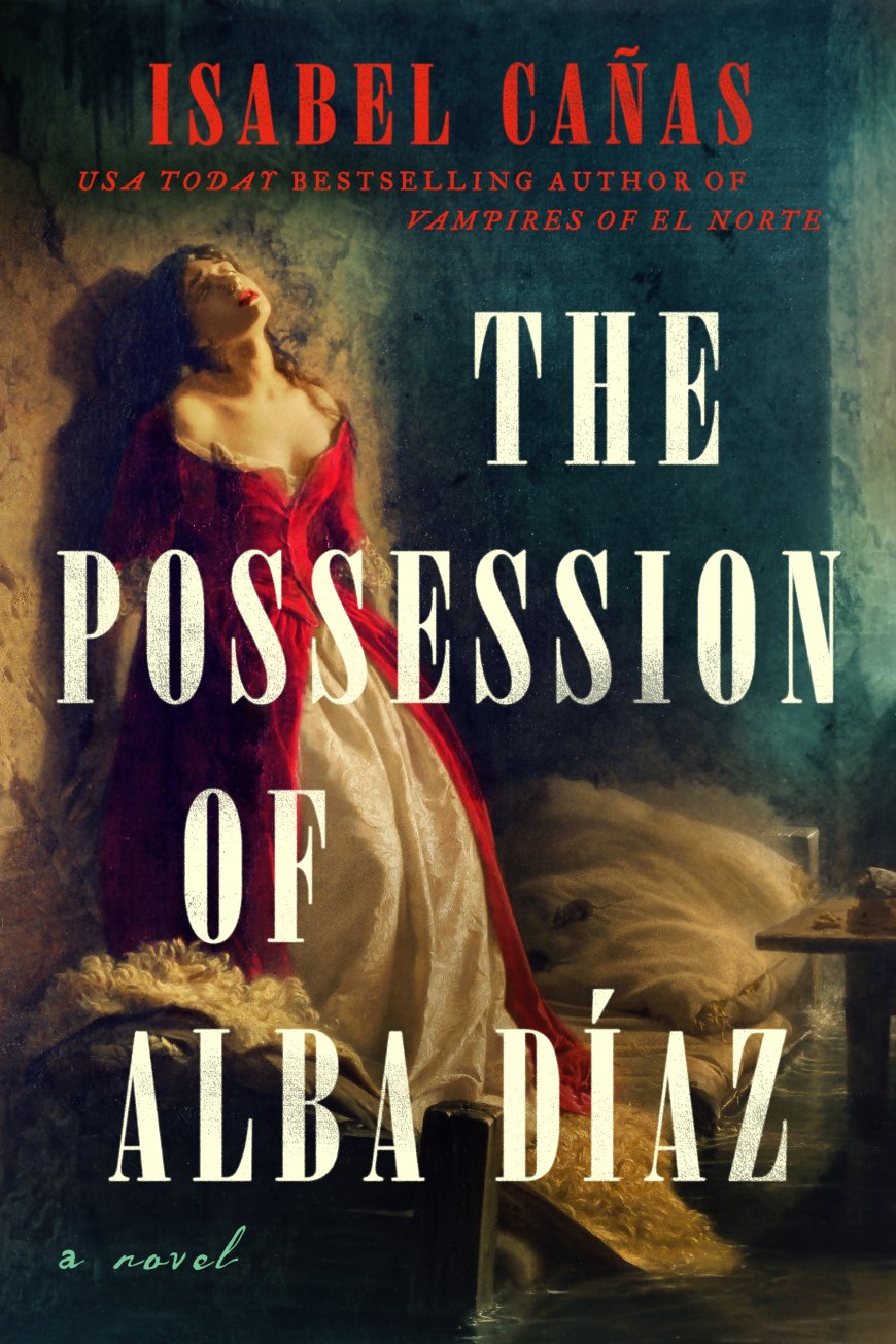 [PDF] The Possession of Alba Díaz by Isabel Cañas Free Downloaa
