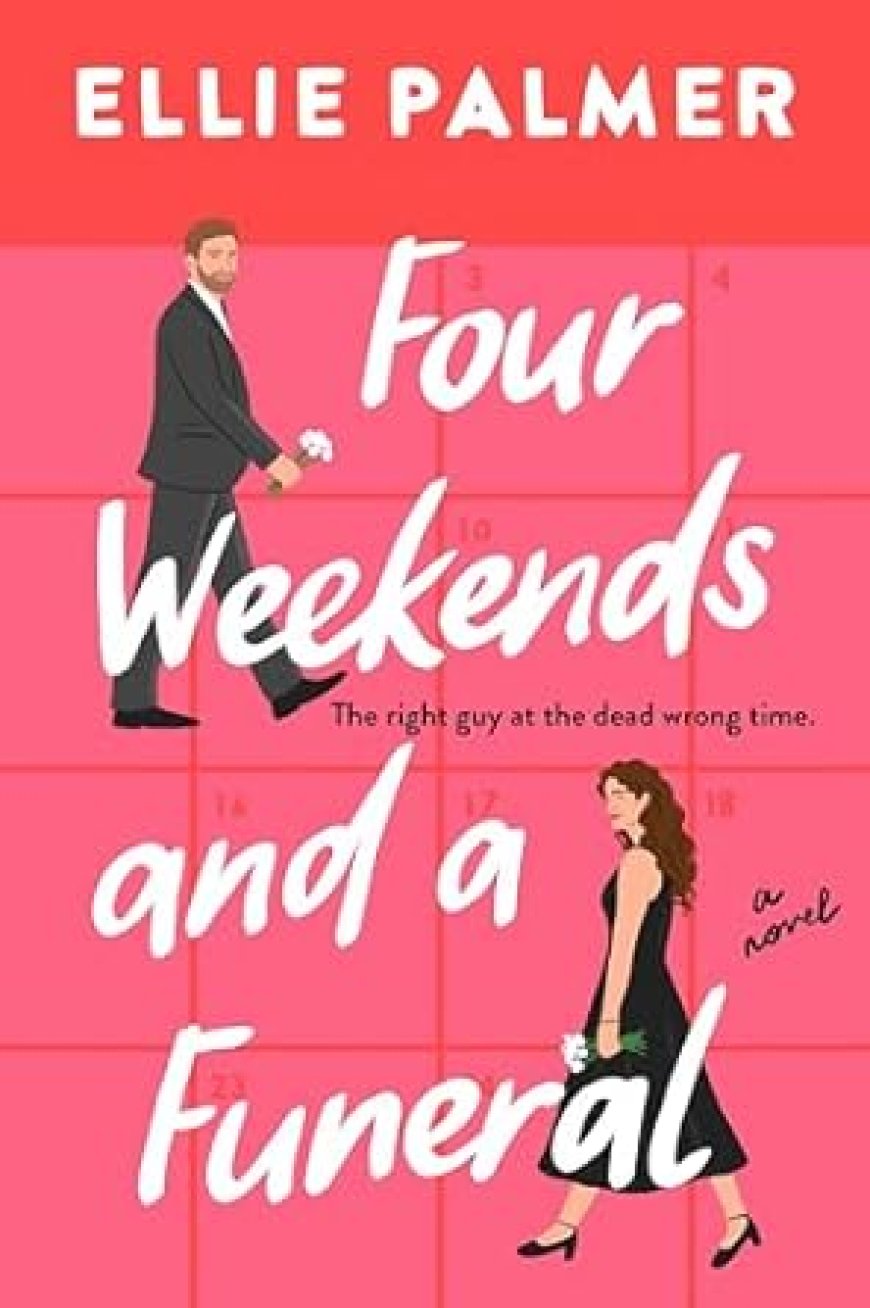 [PDF] Four Weekends and a Funeral by Ellie Palmer Free Download