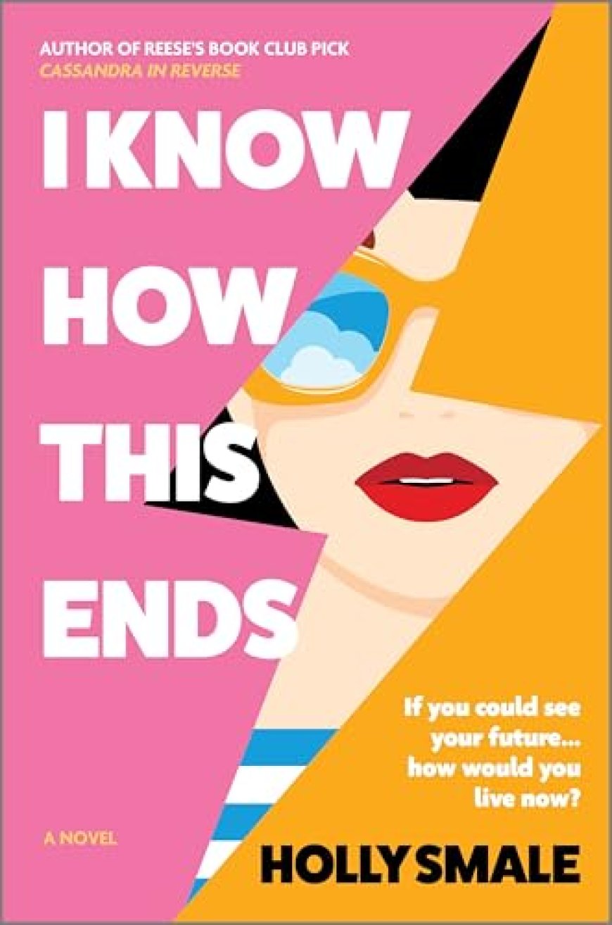 [PDF] I Know How This Ends by Holly Smale Free Download
