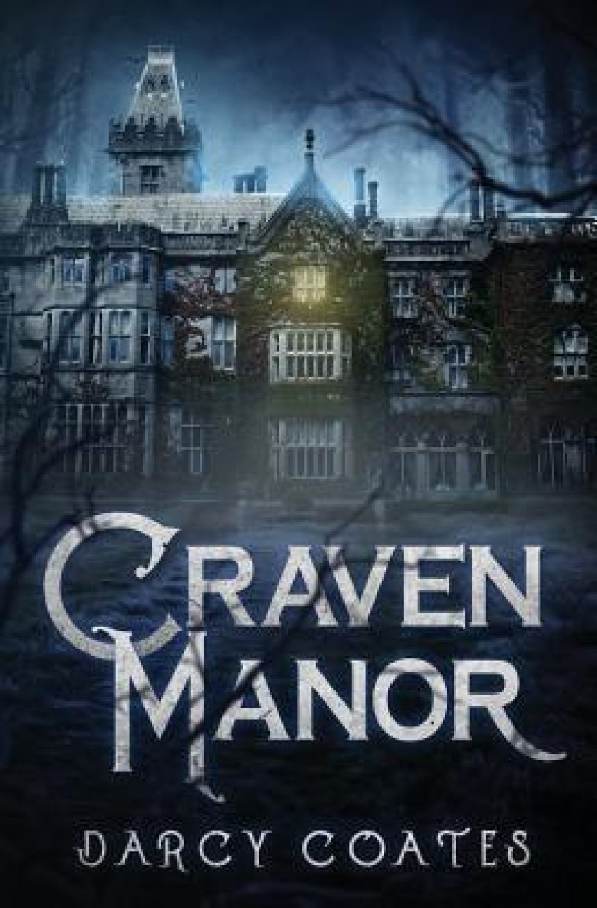 [PDF] Craven Manor by Darcy Coates Free Download