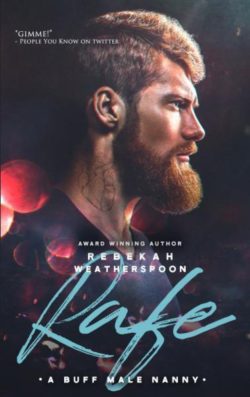 [PDF] Loose Ends #1 Rafe: A Buff Male Nanny by Rebekah Weatherspoon