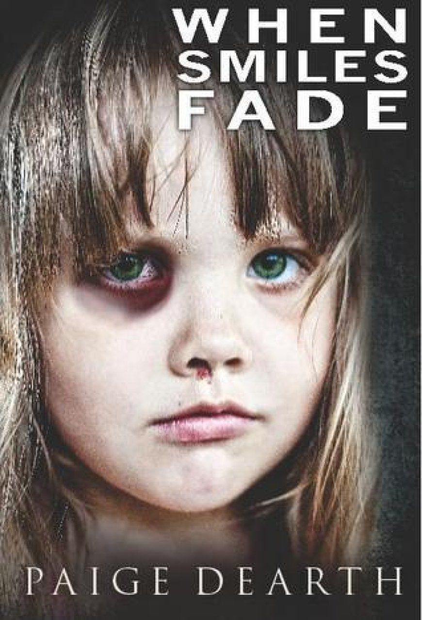 [PDF] When Smiles Fade by Paige Dearth Free Download