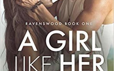 [PDF] Ravenswood #1 A Girl Like Her by Talia Hibbert Free Download
