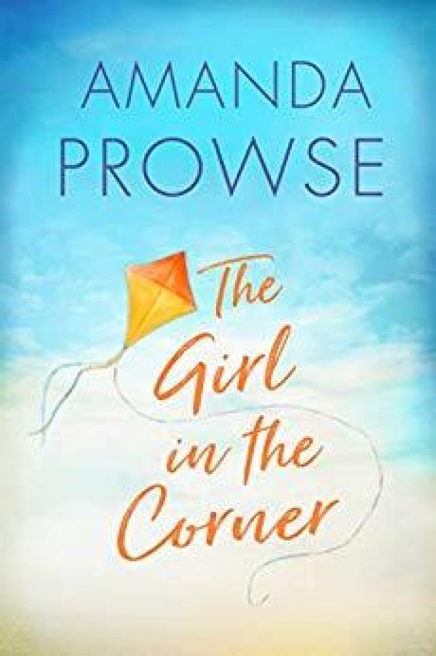 [PDF] The Girl in the Corner by Amanda Prowse Free Download