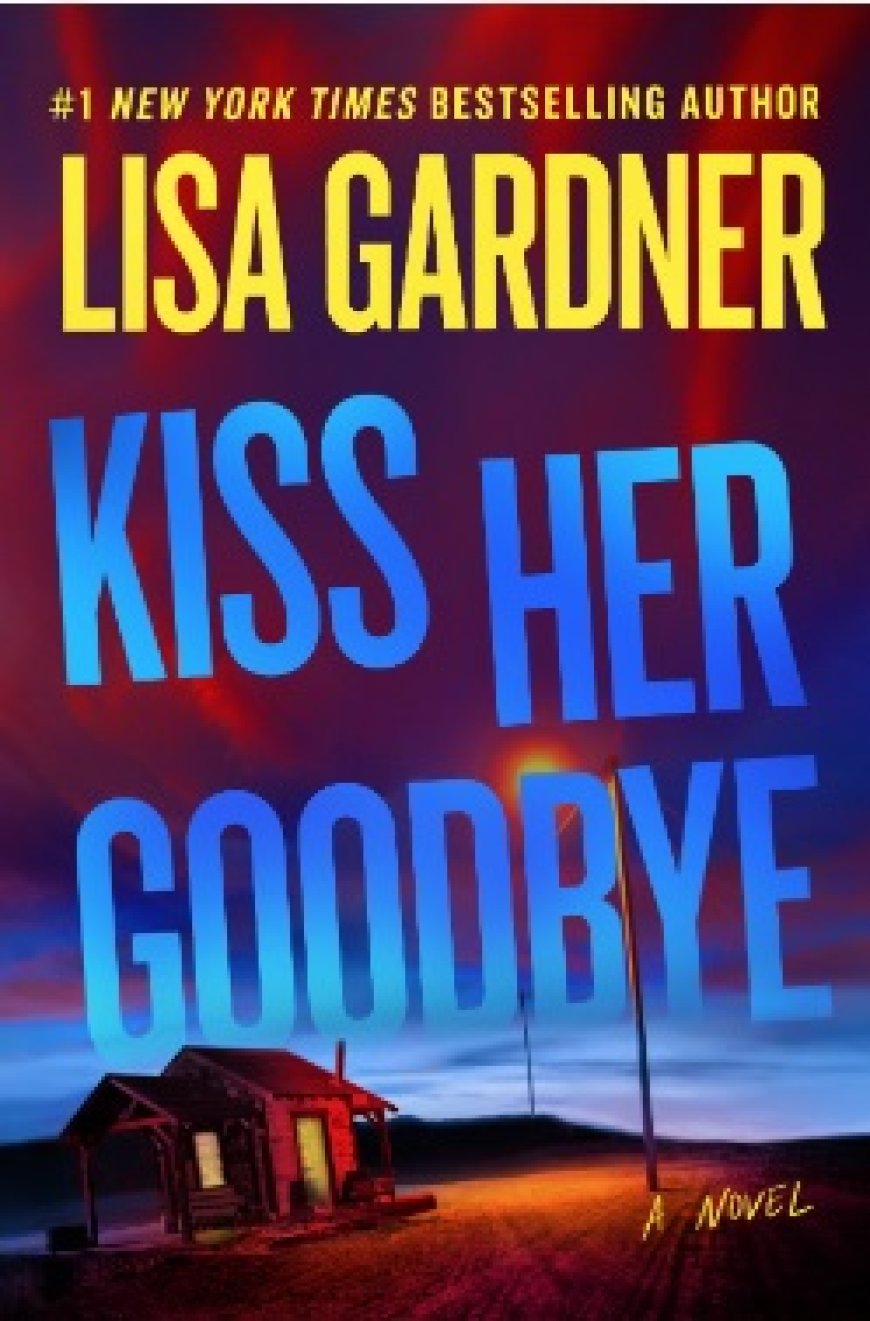 [PDF] Frankie Elkin #4 Kiss Her Goodbye by Lisa Gardner Free Download