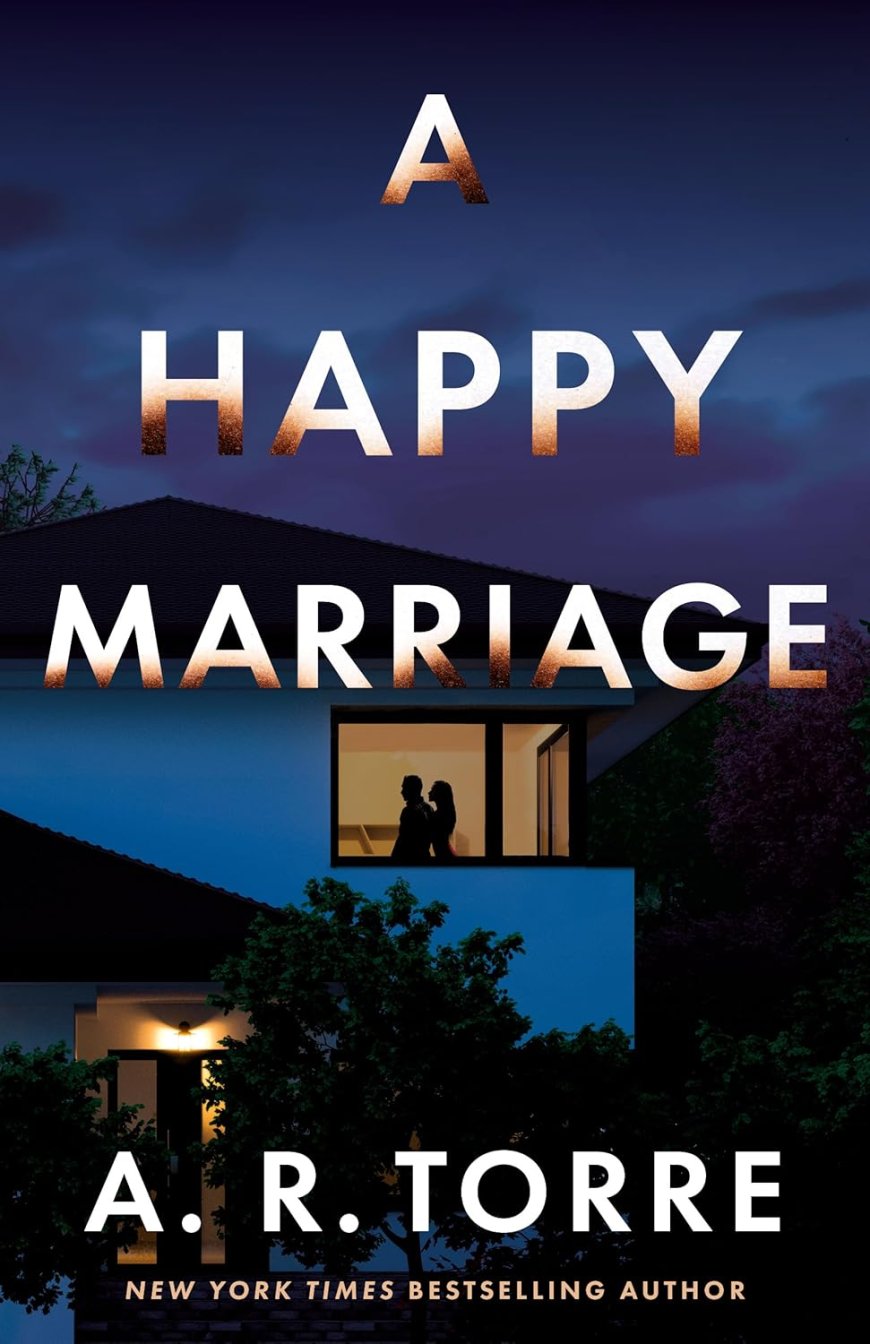 [PDF] A Happy Marriage by A.R. Torre Free Download