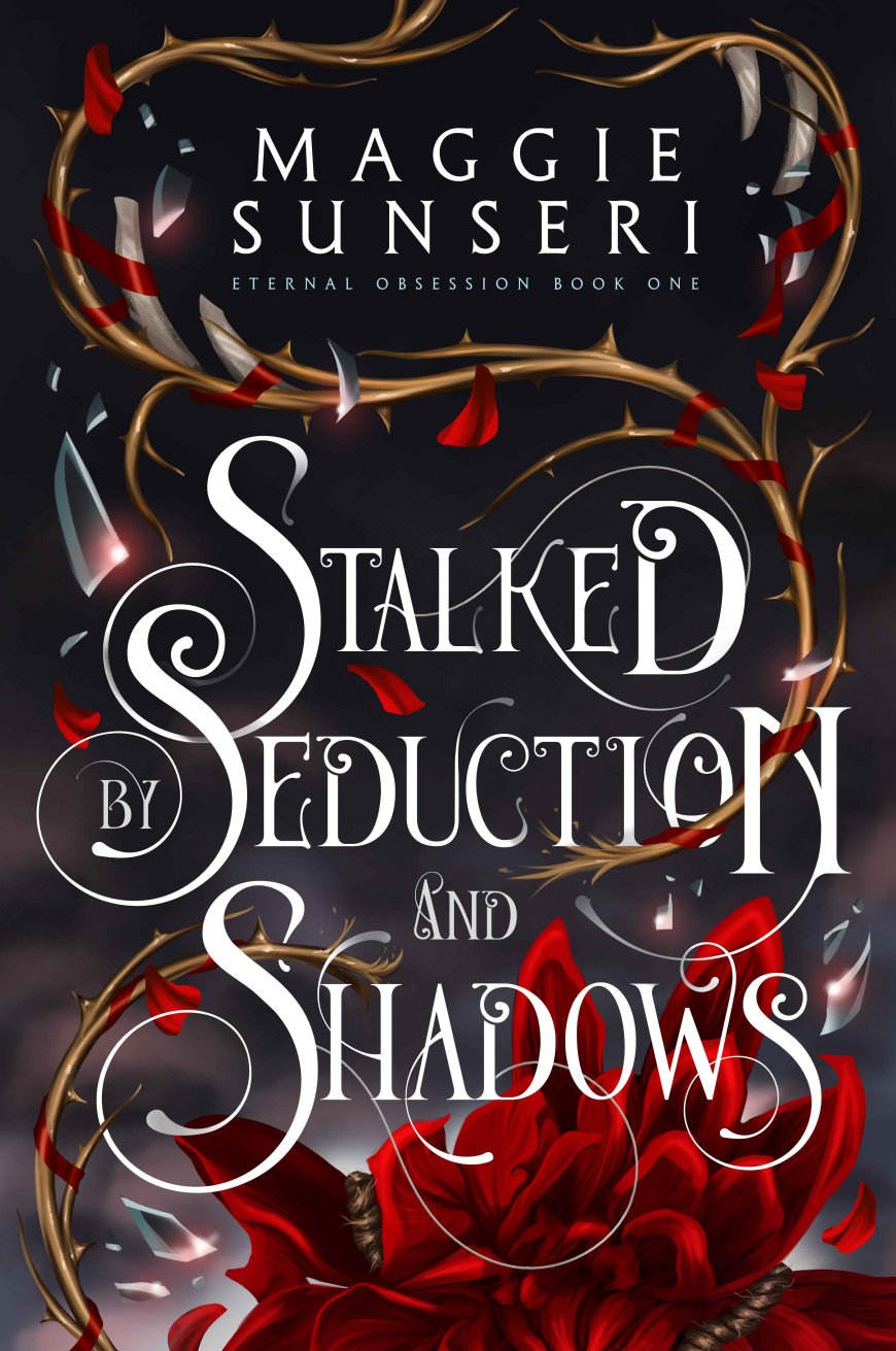 [PDF] Eternal Obsession #1 Stalked by Seduction and Shadows by Maggie Sunseri