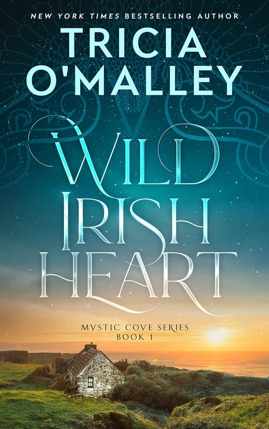 [PDF] Mystic Cove #1 Wild Irish Heart by Tricia O'Malley Free Download