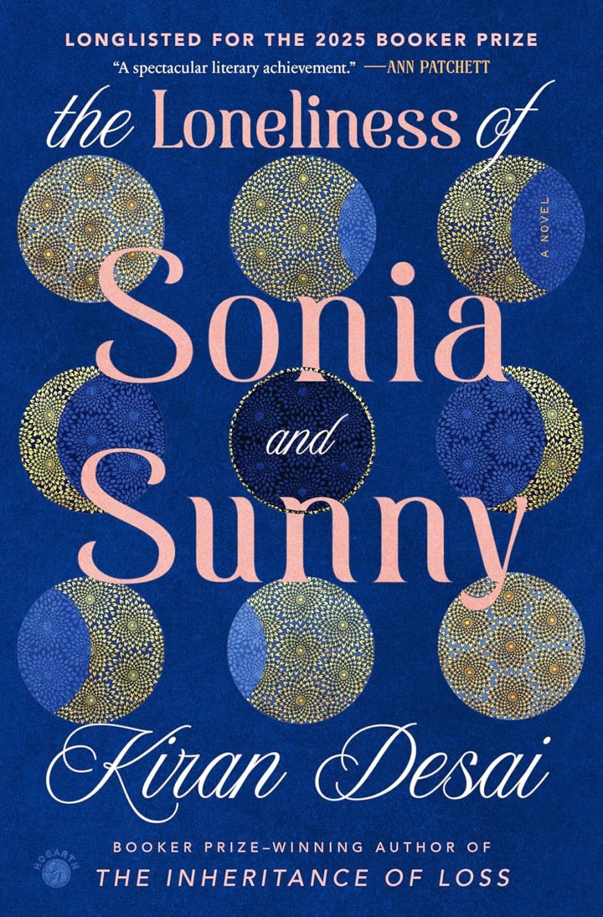 [PDF] The Loneliness of Sonia and Sunny by Kiran Desai Free Download