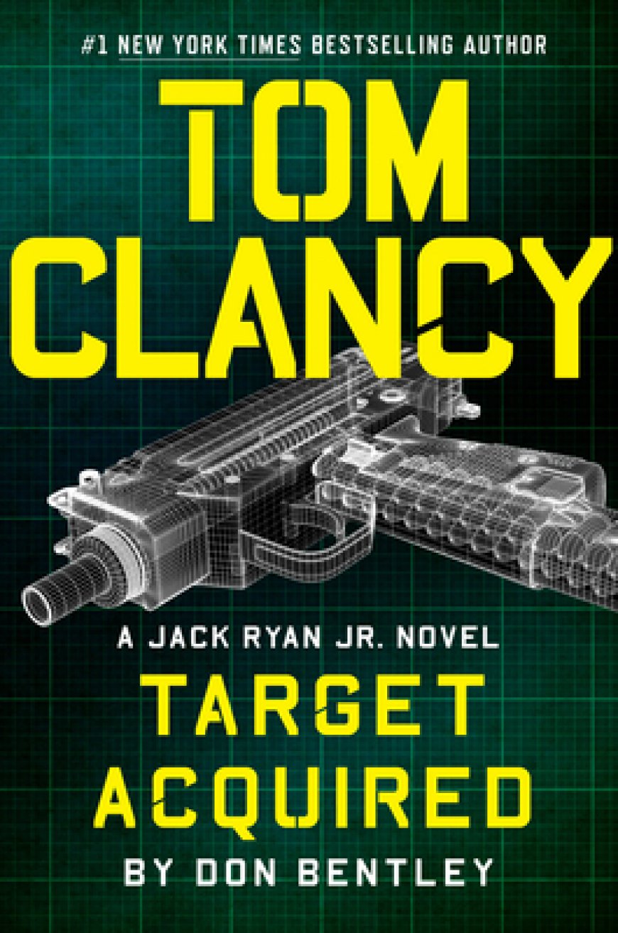 [PDF] Jack Ryan, Jr. #14 Target Acquired by Don Bentley , Tom Clancy