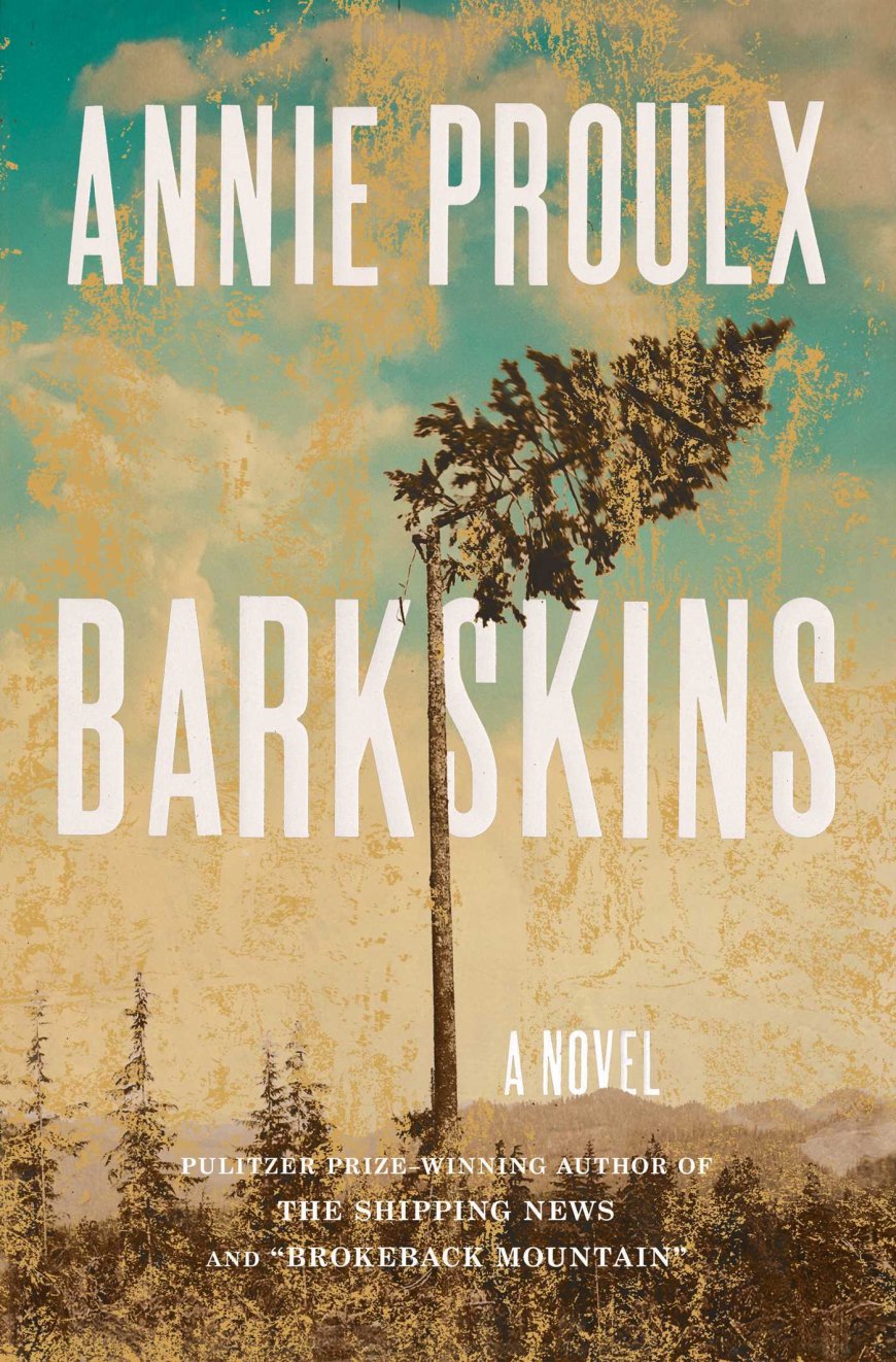 [PDF] Barkskins by Annie Proulx Free Download