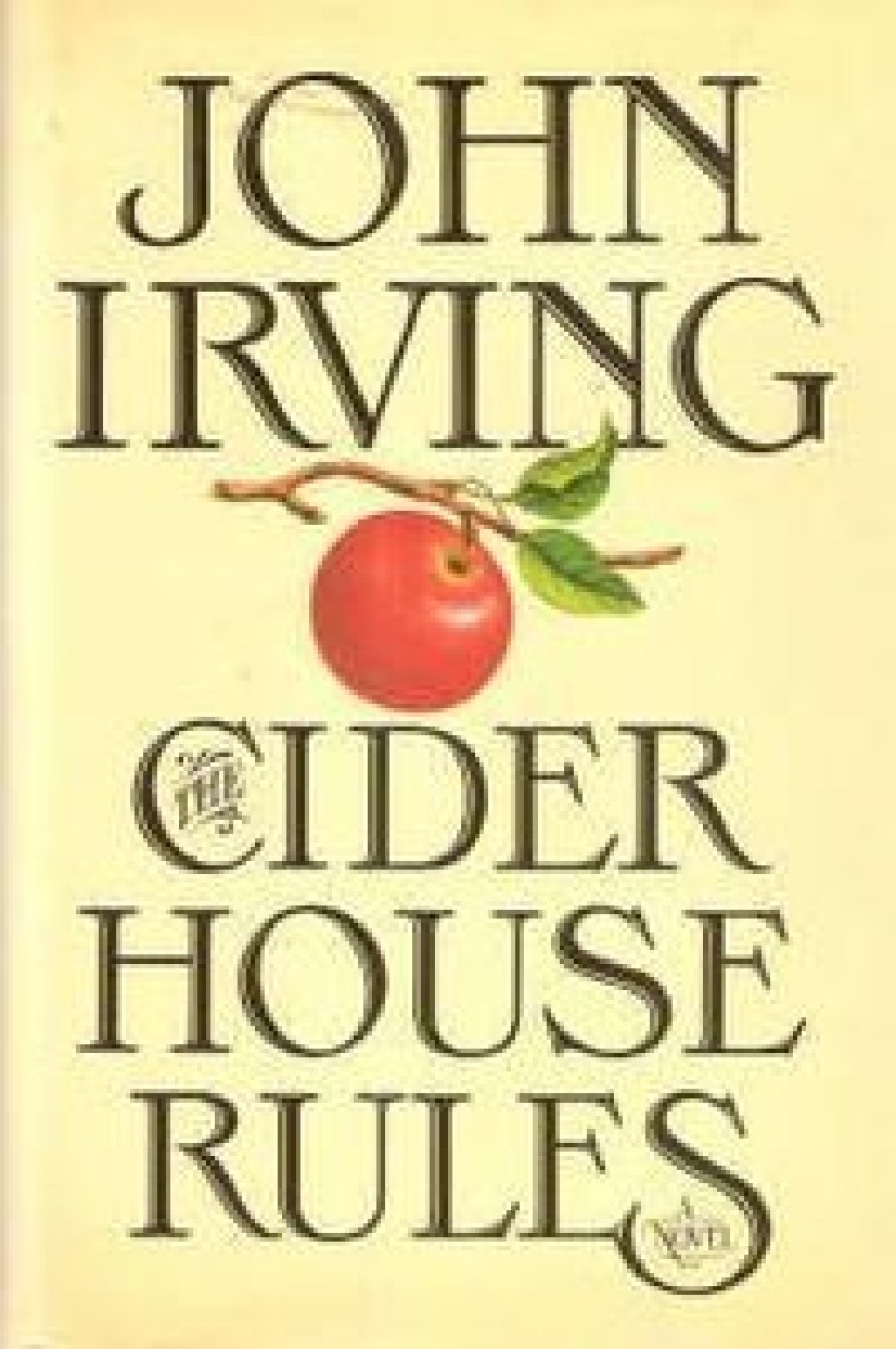 [PDF] The Cider House Rules by John Irving Free Download