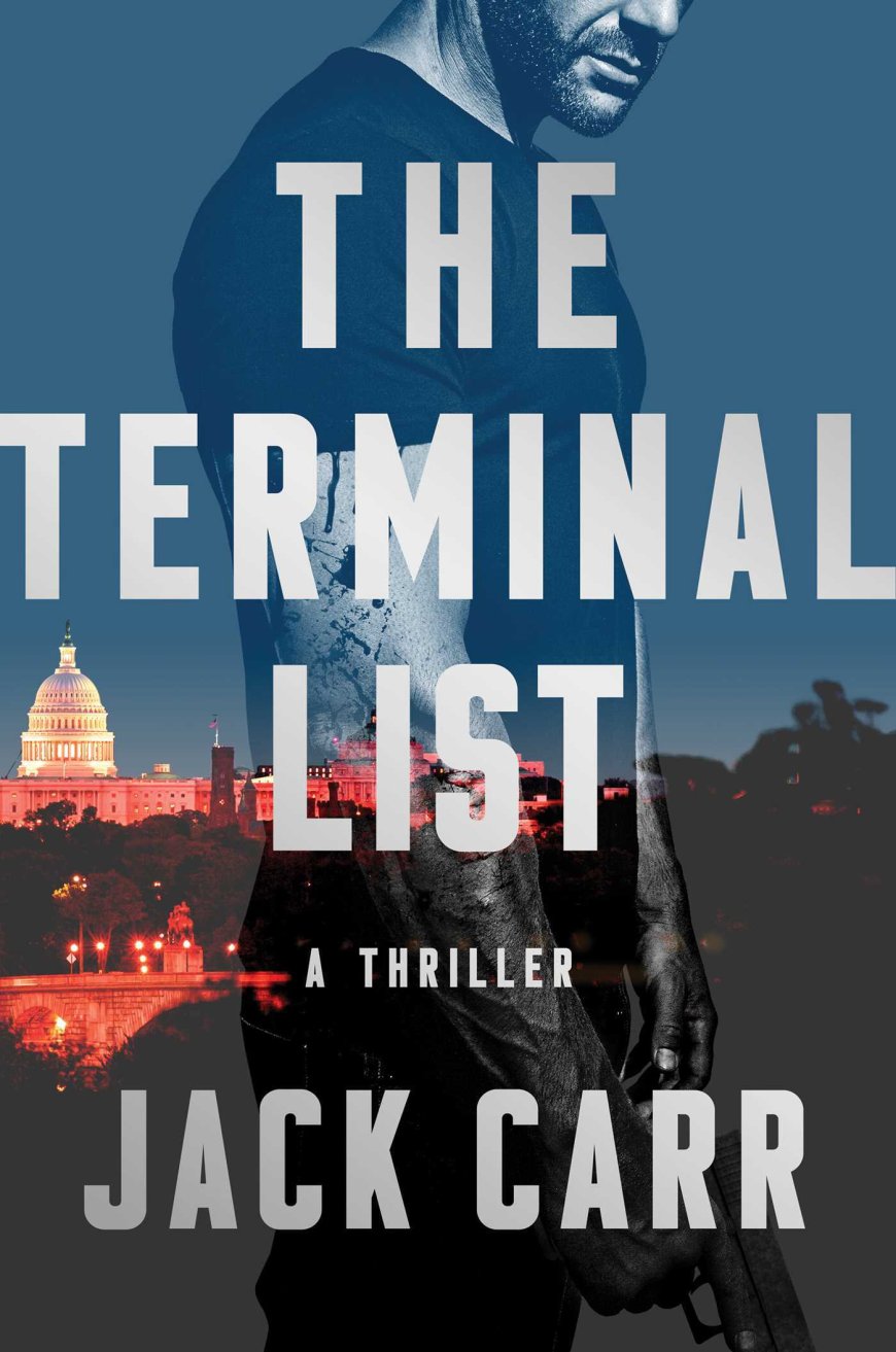 [PDF] Terminal List #1 The Terminal List by Jack Carr Free Download