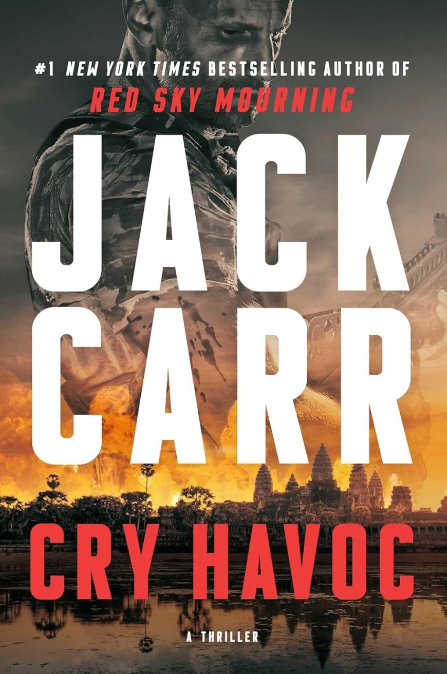 [PDF] Tom Reece #1 Cry Havoc by Jack Carr Free Download