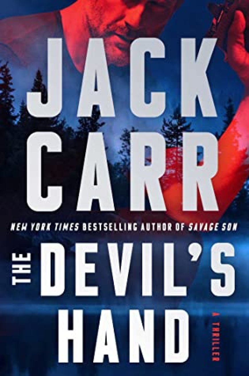 [PDF] Terminal List #4 The Devil's Hand by Jack Carr Free Download