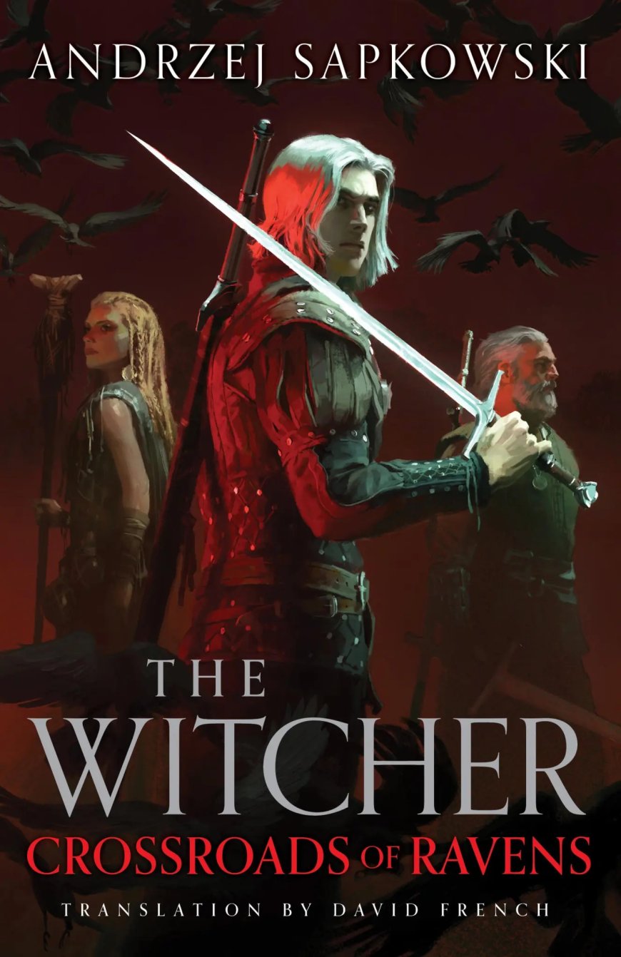 [PDF] The Witcher #0.1 Crossroads of Ravens by Andrzej Sapkowski Free Download