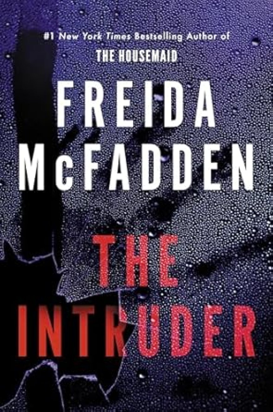 [PDF] The Intruder by Freida McFadden Free Download