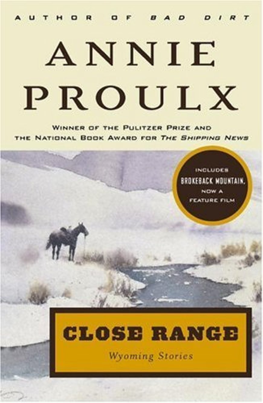 [PDF] Wyoming Stories #1 Close Range: Wyoming Stories by Annie Proulx Free Download