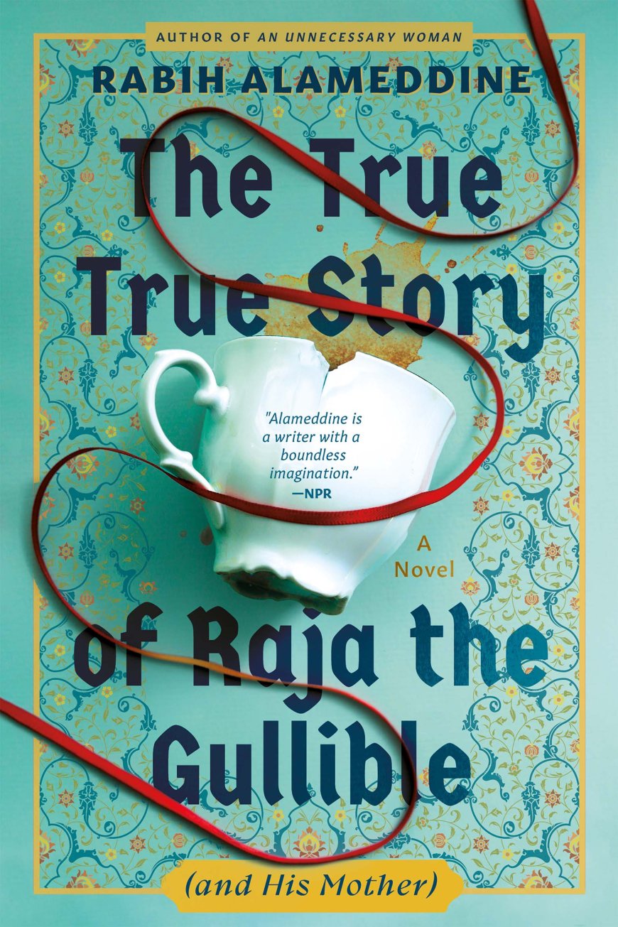 [PDF] The True True Story of Raja the Gullible by Rabih Alameddine Free Download
