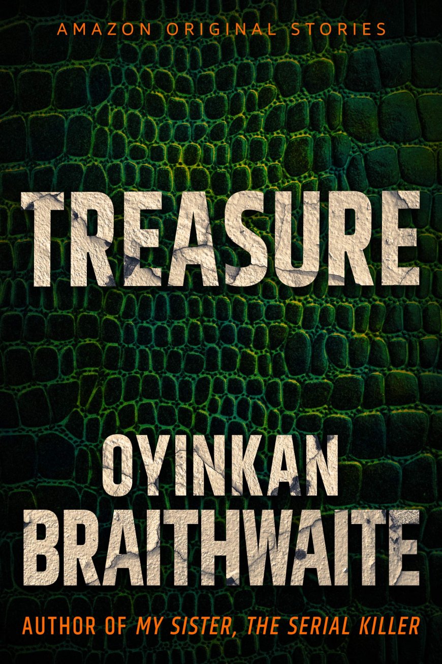 [PDF] Hush #2 Treasure by Oyinkan Braithwaite Free Download