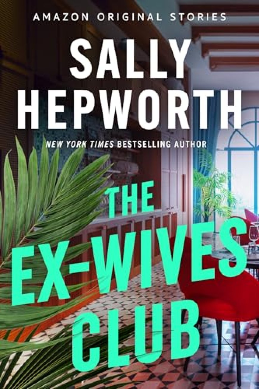 [PDF] Alibis Collection #2 The Ex-Wives Club by Sally Hepworth Free Download