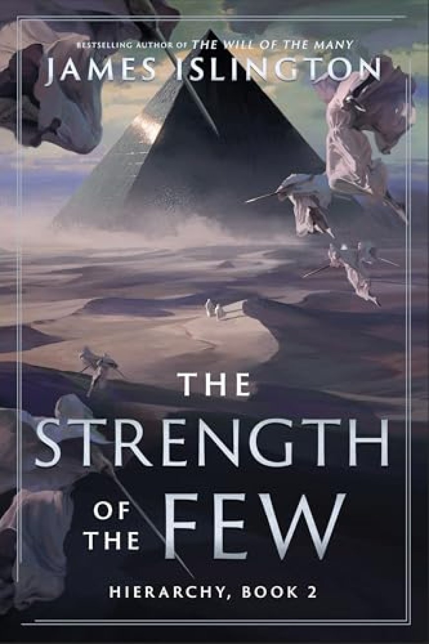 [PDF] Hierarchy #2 The Strength of the Few by James Islington