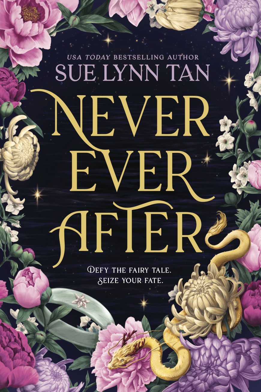 [PDF] Never Ever After #1 by Sue Lynn Tan Free Download