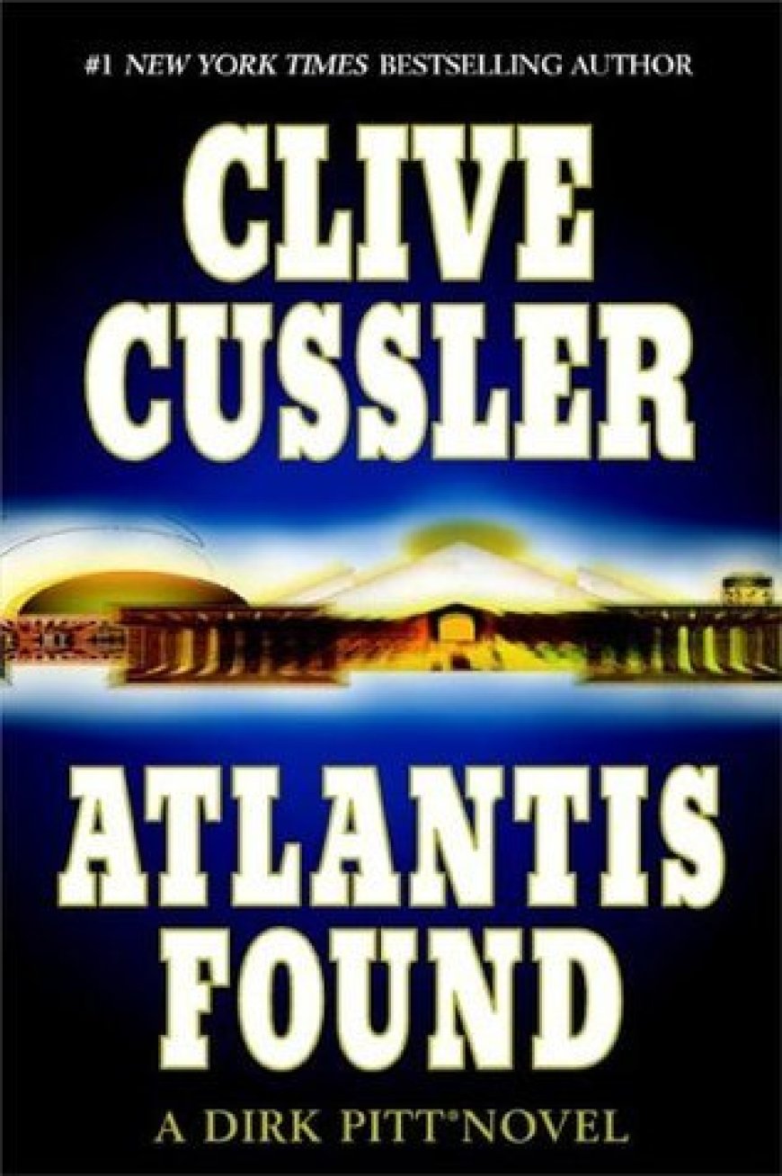 [PDF] Dirk Pitt #15 Atlantis Found by Clive Cussler Free Download