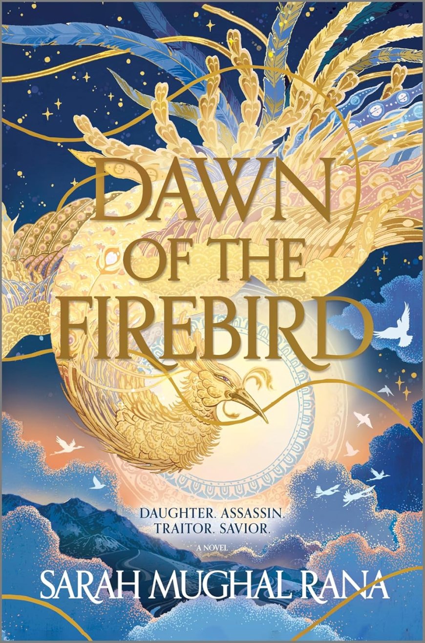 [PDF] Dawn of the Firebird by Sarah Mughal Rana Free Download