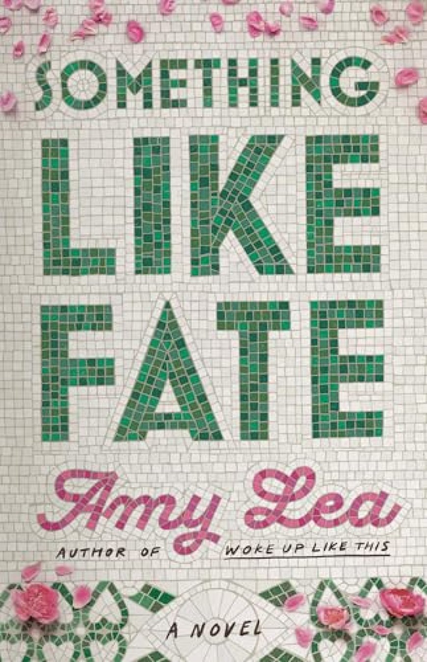 [PDF] Something Like Fate by Amy Lea Free Download