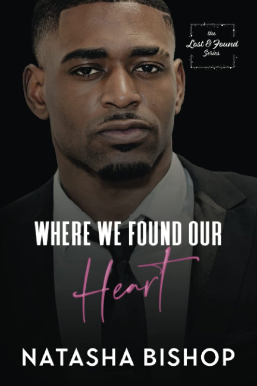[PDF] Where We Found Our Heart by Natasha Bishop Free Download