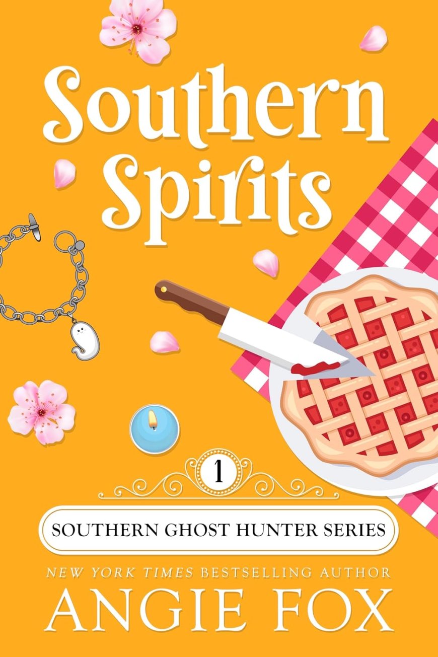 [PDF] Southern Ghost Hunter Mysteries #1 Southern Spirits by Angie Fox
