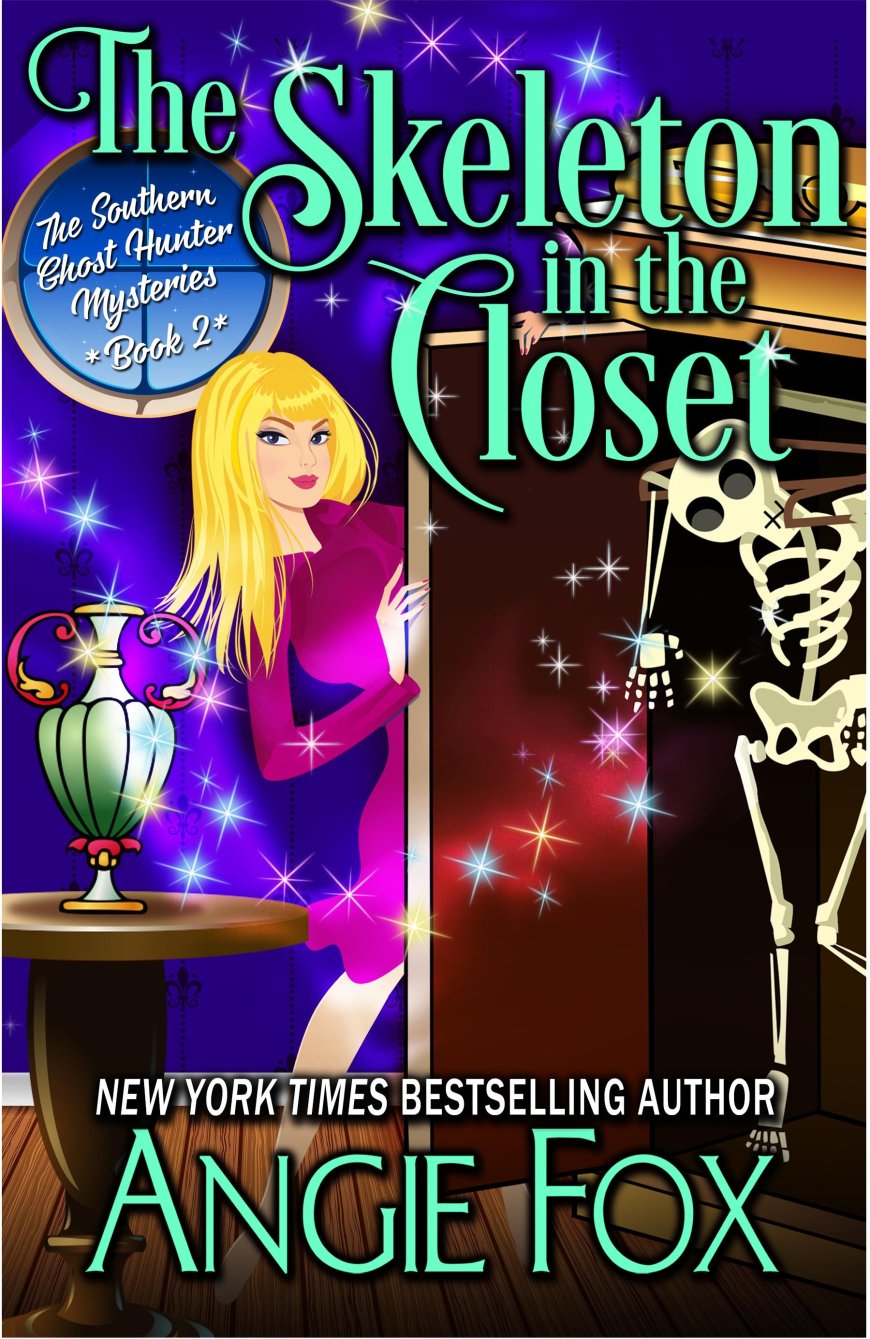 [PDF] Southern Ghost Hunter Mysteries #2 The Skeleton in the Closet by Angie Fox