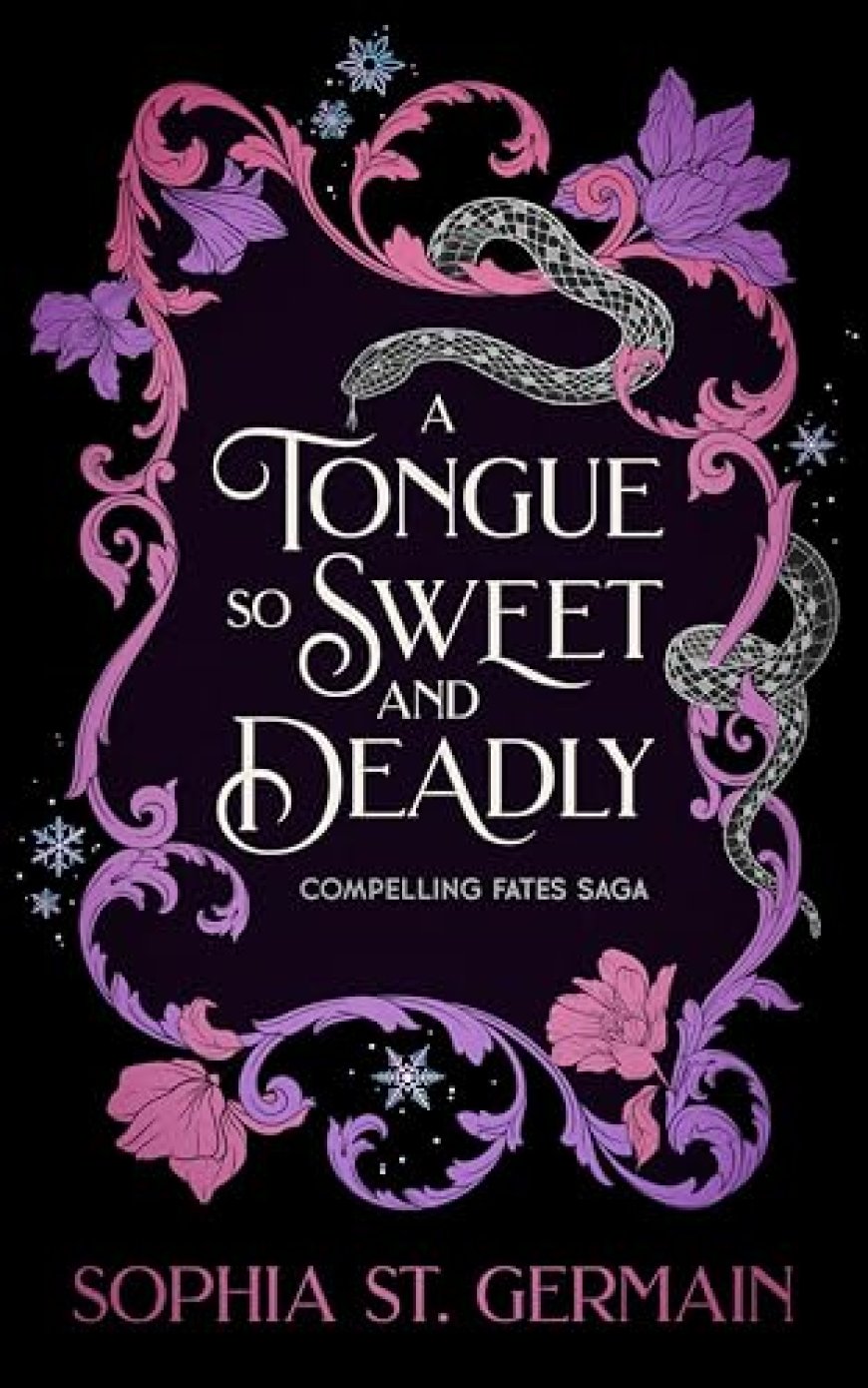 [PDF] Compelling Fates Saga #1 A Tongue so Sweet and Deadly