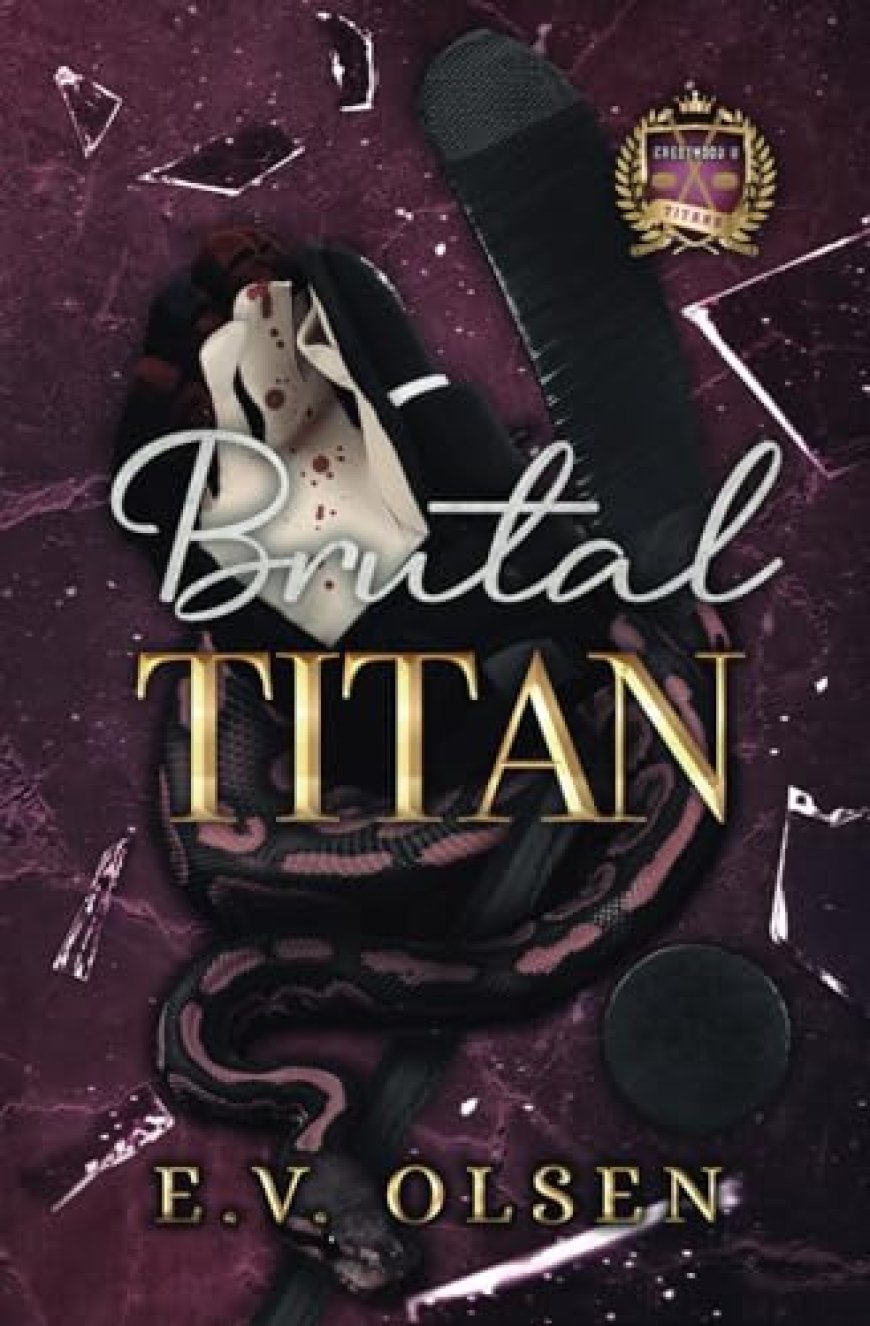 [PDF] North Shore Titans Hockey #2 Brutal Titan by E.V. Olsen Free Download