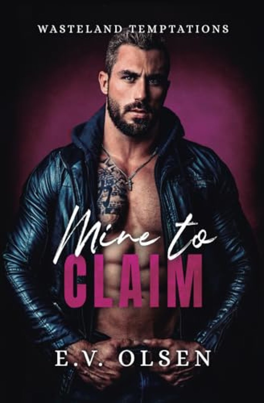 [PDF] Wasteland Temptations #1 Mine to Claim by E.V. Olsen Free Download