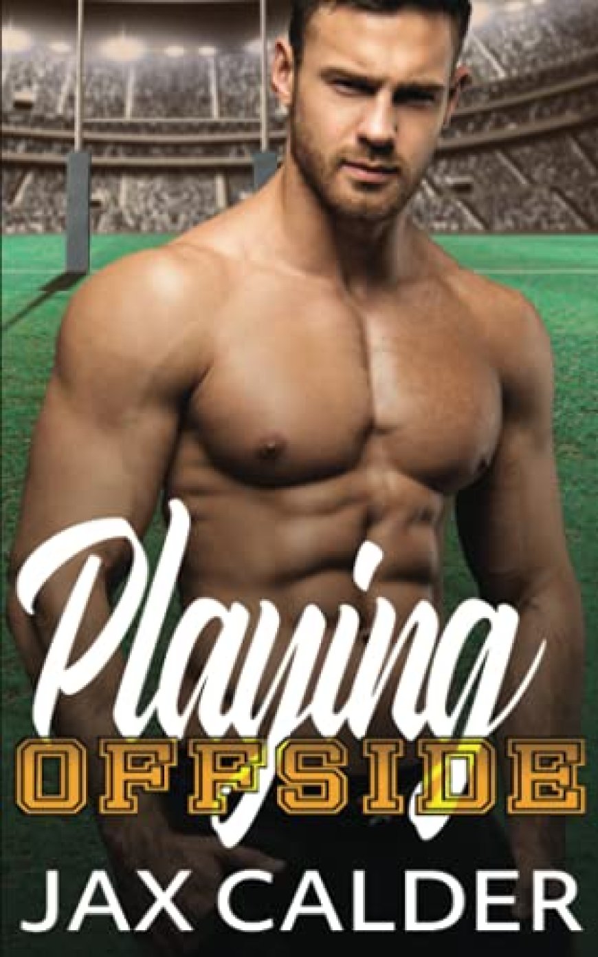 [PDF] Sporting Secrets #1 Playing Offside by Jax Calder Free Download