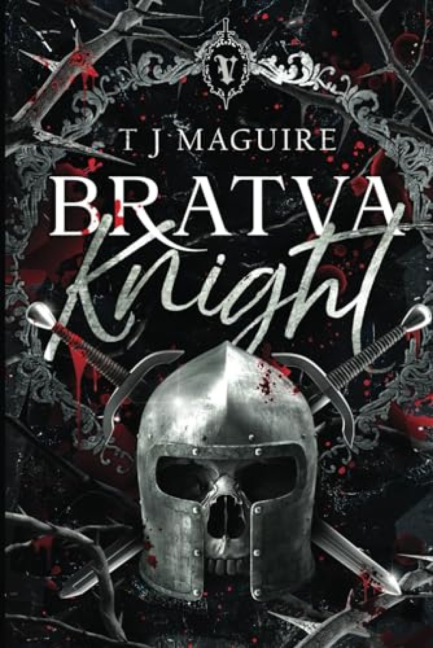 [PDF] Bratva Series #3 Bratva Knight by T.J. Maguire Free Download