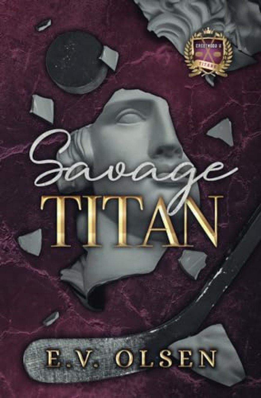 [PDF] North Shore Titans Hockey #1 Savage Titan by E.V. Olsen Free Download