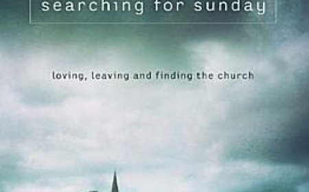 [PDF] Searching for Sunday: Loving, Leaving, and Finding the Church by Rachel Held Evans