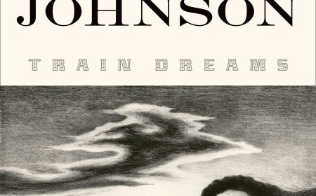 [PDF] Train Dreams by Denis Johnson Free Download