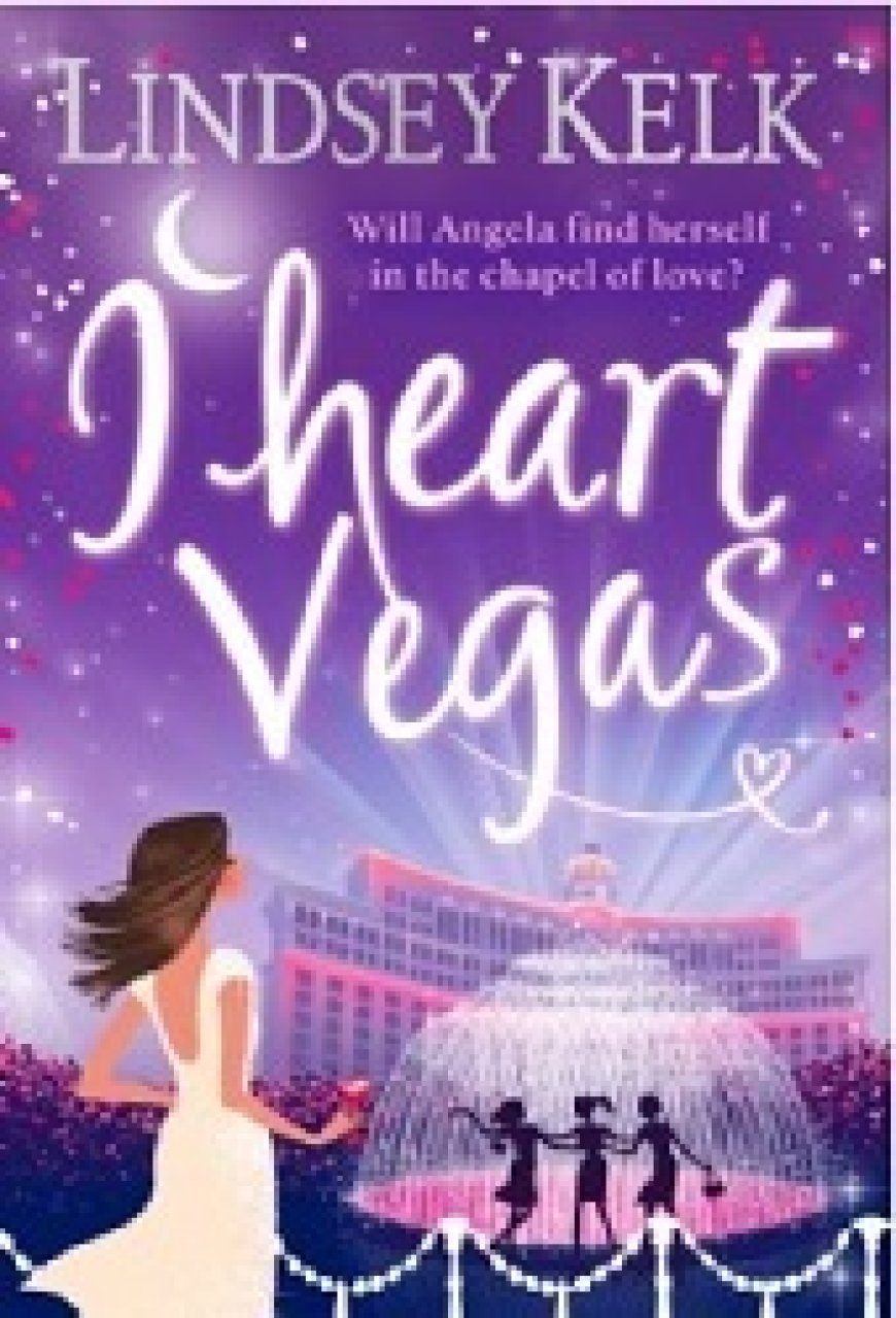 [PDF] I Heart #4 I Heart Vegas by Lindsey Kelk Free Download