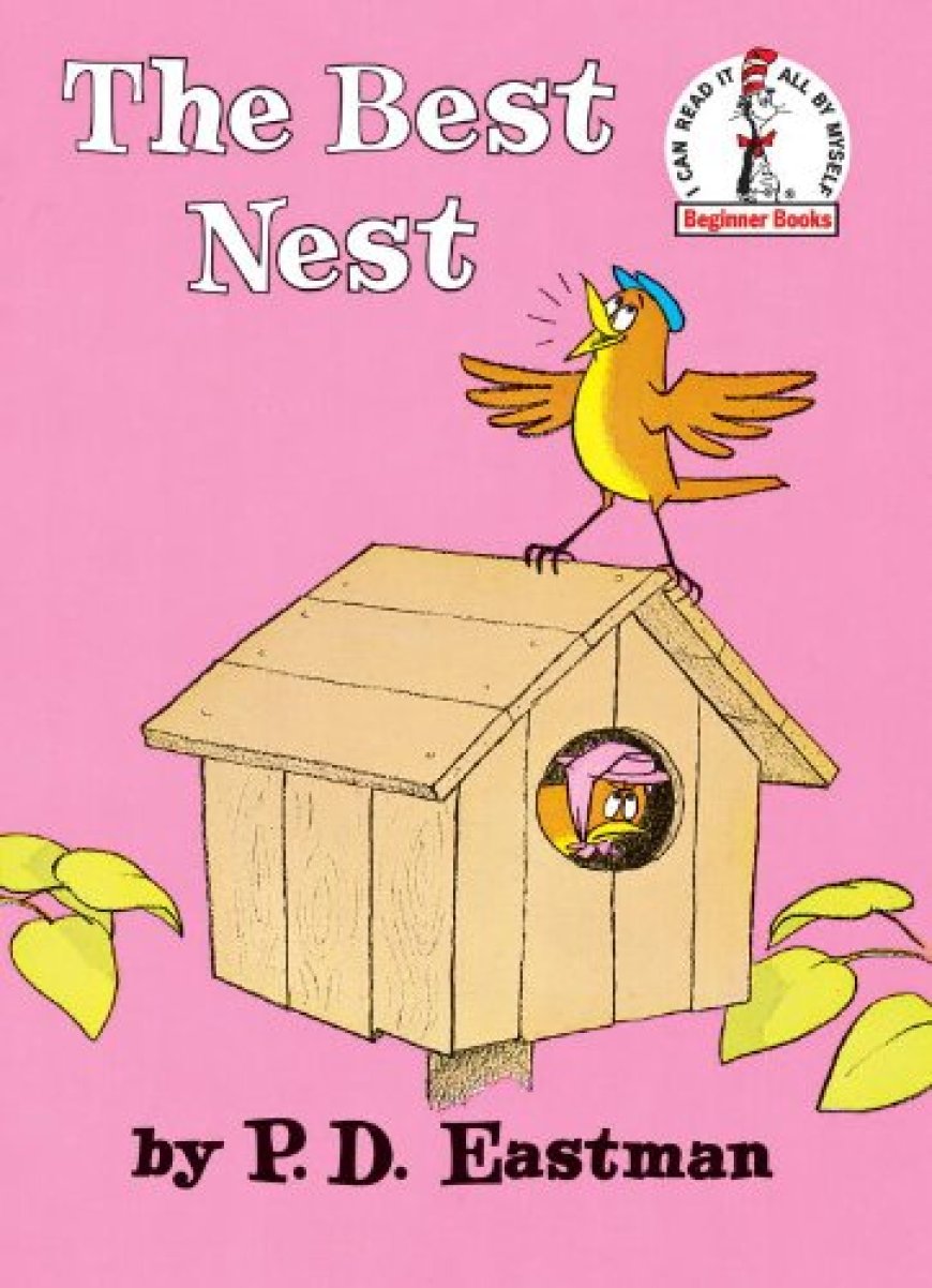 [PDF] The Best Nest by P.D. Eastman Free Download