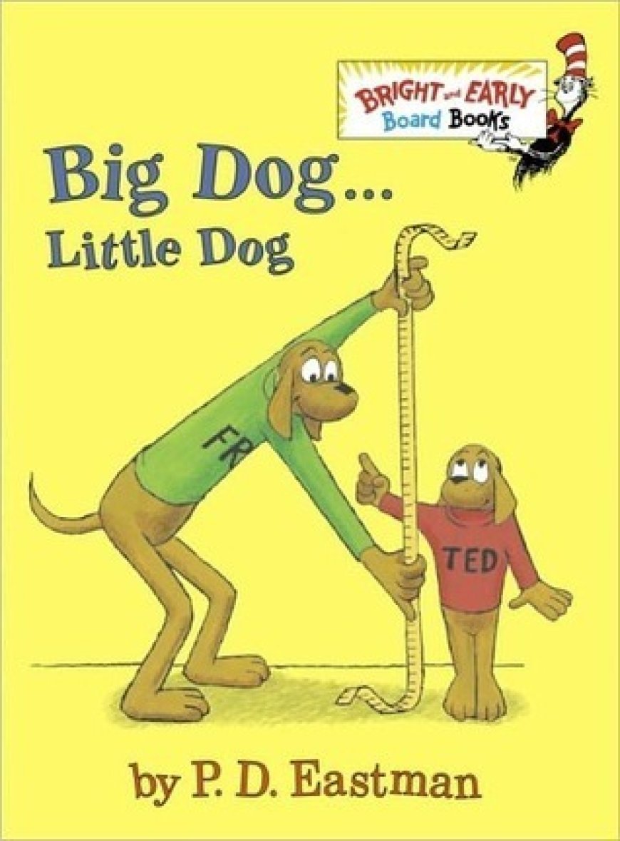 [PDF] Fred and Ted - Big Dog... Little Dog: A Bedtime Story by P.D. Eastman