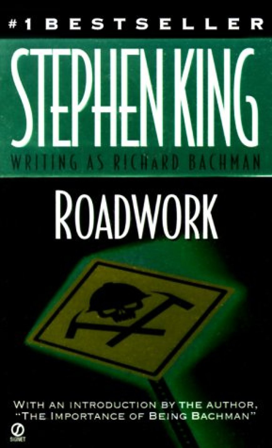 [PDF] Roadwork by Richard Bachman Free Download