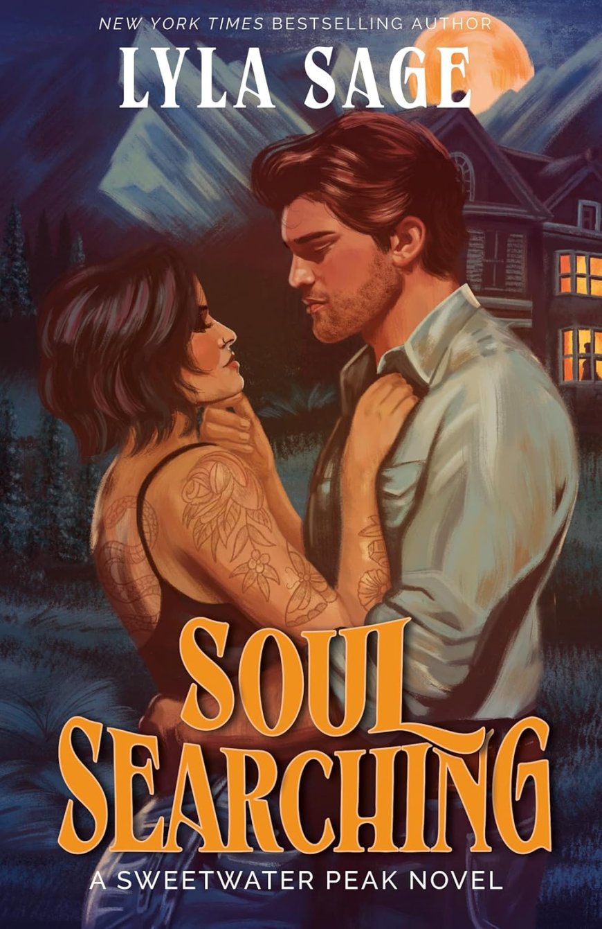 [PDF] Sweetwater Peak #1 Soul Searching by Lyla Sage Free Download