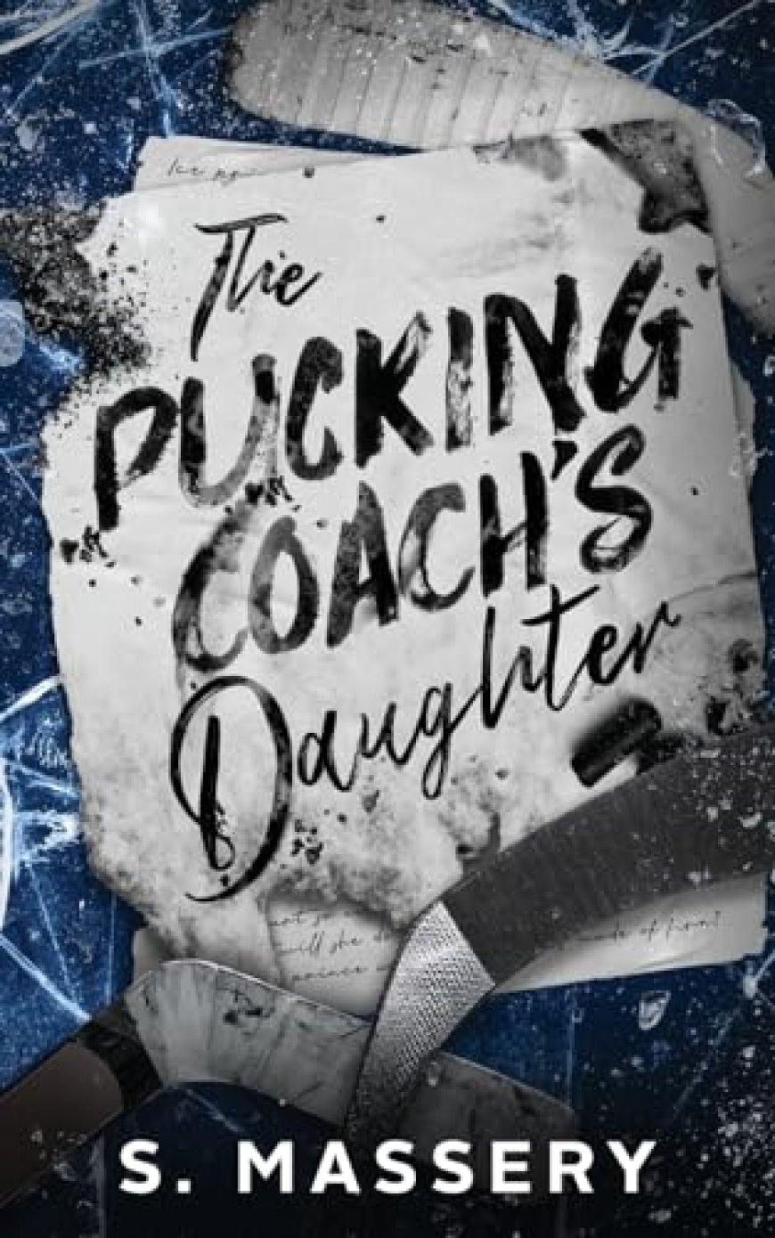 [PDF] The Pucking Coach's Daughter by S. Massery Free Download