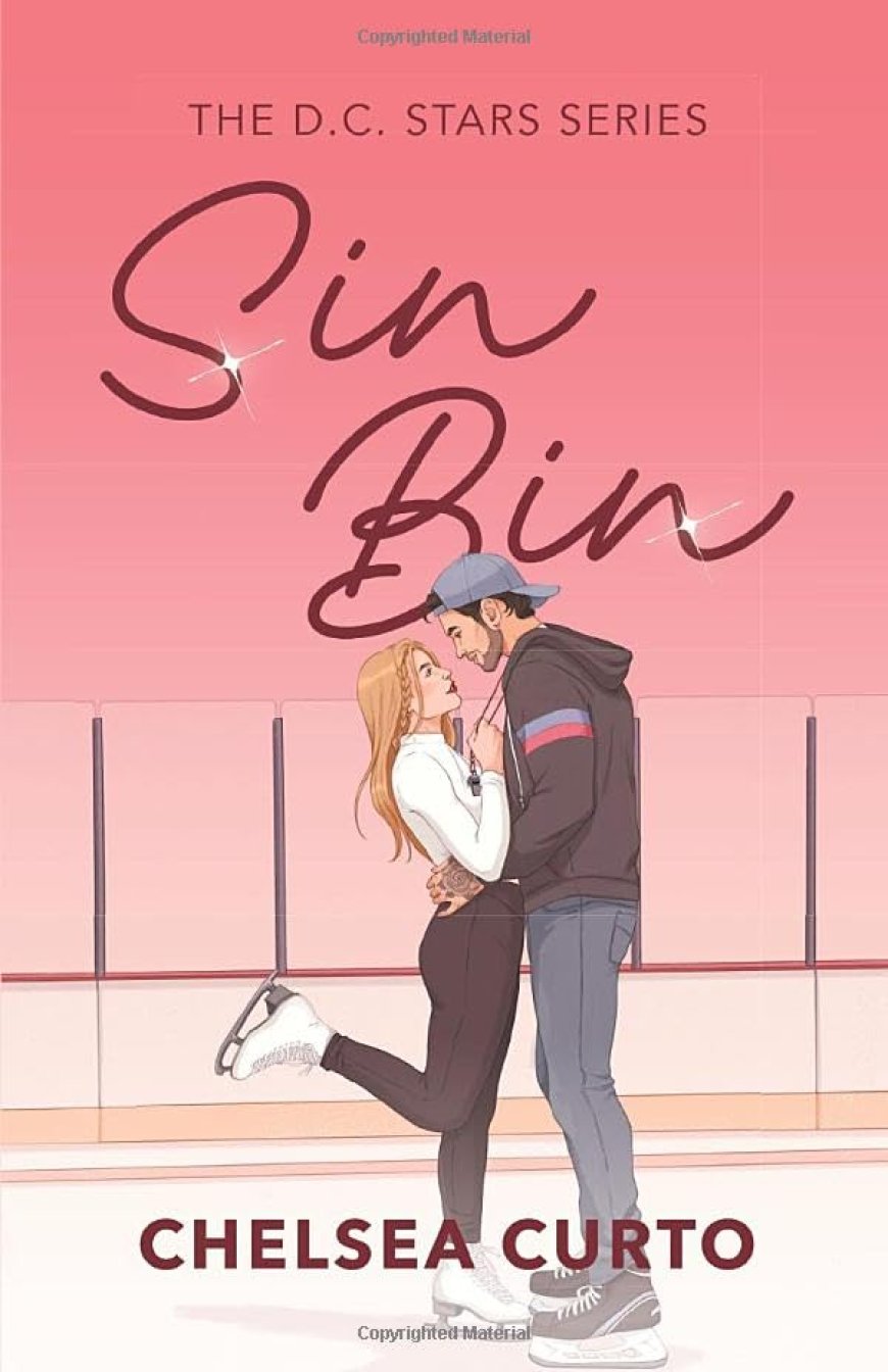 [PDF] D.C. Stars #5 Sin Bin by Chelsea Curto Free Download