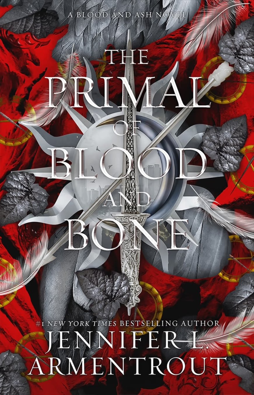 [PDF] Blood and Ash #6 The Primal of Blood and Bone by Jennifer L. Armentrout