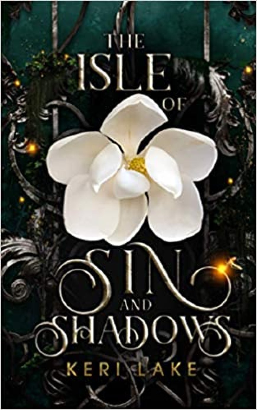 [PDF] The Isle of Sin and Shadows by Keri Lake Free Download